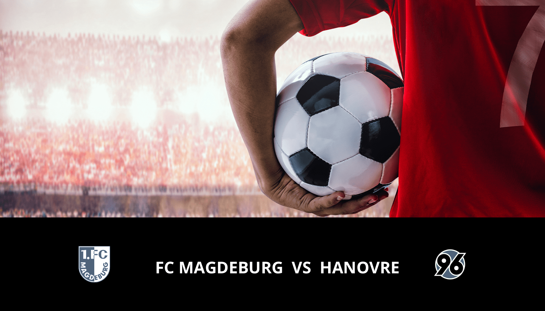 Prediction for FC Magdeburg VS Hannover 96 on 31/03/2024 Analysis of the match